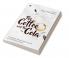 The Coffee and The Cola : An Ordinary Narrative Built Around an Extraordinary Premise