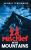 Mischief in the Mountains