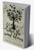When the Wind Blows : and Other Poems