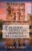 Crushed Hopes and Hopeful Beginnings