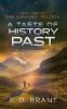 A Taste of History Past: Or: That's Another Fine Myth You've Gotten Me Into: 3 (Survival)