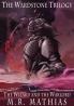 The Wizard and the Warlord: 3 (Wardstone Trilogy)