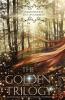 The Golden Trilogy (The Complete Series): 5