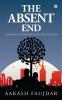 The Absent End : A Cohesive Conundrum of Love and Fate