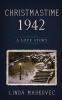 Christmastime 1942: A Love Story: 3