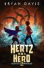 Hertz to be a Hero