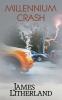 Millennium Crash (Watchbearers Book 1)