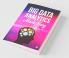 Big Data Analytics Made Easy