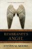 Rembrandt's Angel: 1 (Esther Brookstone Art Detective)