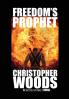 Freedom's Prophet