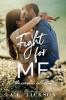 Fight For Me