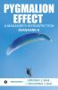 Pygmalion Effect - A Manager'S Introspection