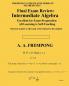 Final Exam Review: Intermediate Algebra