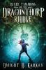 Bixby Timmons and the Dragonthorp Riddle: 1