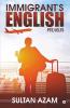 Immigrant'S English: Pte/Ielts