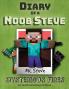 Diary of a Minecraft Noob Steve