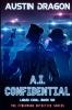 A.I. Confidential (Liquid Cool Book 6)