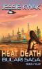Heat Death: The Bulari Saga: 4