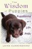 The Wisdom of Puppies: Puppyhood as a Life Path: 2 (Wisdom for Life)