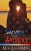 Service and Sacrifice: Borderline Freaks MC One: 1