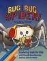 Bug Bug Spider: A Coloring Book for Kids (Science Critters)