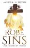 The Robe Of Sins: And A Crown Of Thorns