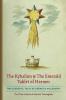 The Kybalion & The Emerald Tablet of Hermes