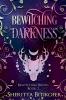 Bewitching Darkness