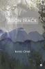 Bison Track : A Novel