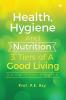 Health Hygiene And Nutrition - 3 Tiers Of A Good Living Know Your Health