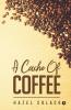 A Cache Of Coffee