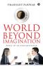 World beyond Imagination : Story of an Interpretation