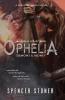 Ophelia Demons & Money: 3 (Ophelia Legacy)