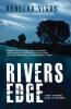 Rivers Edge: 1 (Macy McVannel)