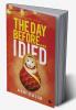 The Day before… I Died : Matryoshka in East