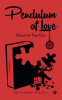 Pendulum of Love : Based on True Lies