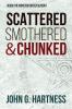 Scattered Smothered & Chunked: Bubba the Monster Hunter Season 1