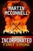 Incorporated First Strike: 1