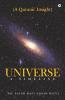 Universe - A Timeline: A Quranic Insight