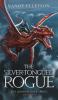 The Silver-Tongued Rogue: 3 (The Dragon Gate)