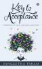 Key To Acceptance : Labyrinth Of Criss Crossing Emotions