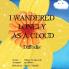 I Wandered Lonely As A Cloud: Daffodils (It's a Classic Baby)