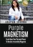 PURPLE MAGNETISM