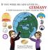 If You Were Me and Lived in... Germany: A Child's Introduction to Culture Around the World: 20 (If You Were Me and Lived In... Cultural)