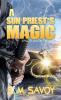 A Sun Priest's Magic: 3 (Valor)