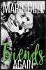 Friends Again: 4 (#Justfriends)