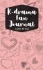 K-drama Fan Journal