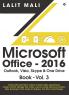 Microsoft Office - 2016 Outlook Visio Skype & One Drive Book - Vol.3 : Explore Microsoft Office Outlook Create E-Mail Appointment People Contact Manage Task Notes Journal Create Advanced G