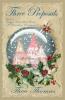 Three Proposals: A Canyon Road Christmas Love Story: 4 (Canyon Road Love Stories)