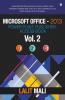 Microsoft Office- 2013 Power Point Publisher Access Book - Vol 2 : Explore Microsoft Office Power Point Access Publisher Create Presentation Database Table Query Form Report Publication Ly